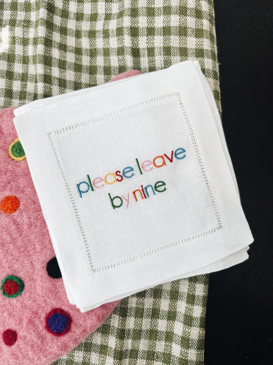 Colorful Please Leave by Nine Linen Napkins